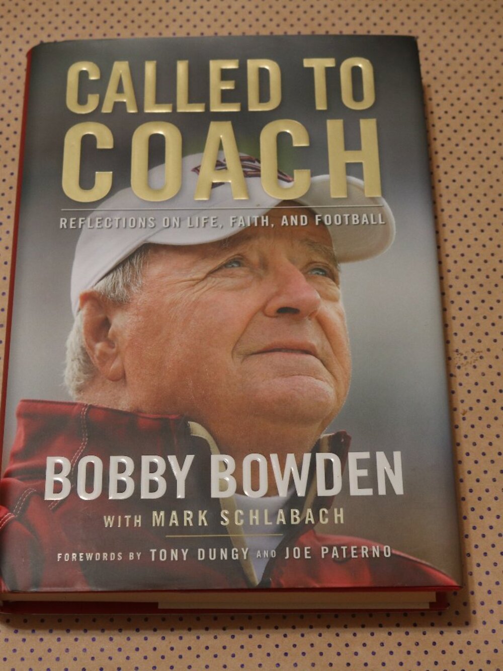 Bobby Bowden Called to Coach Book